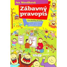 Zábavný pravopis. Luštění s procvičováním párových souhlásek a vyjmenovaných slov (Český jazyk, čeština, diktáty, cvičení)